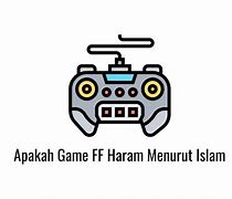 Apakah Game Ff Haram Menurut Islam